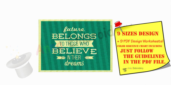 Believe in your dreams Quote Machine Embroidery  Design,word art embroidery,filled stitch,machine patterns,8 sizes design,INSTANT DOWNLOAD